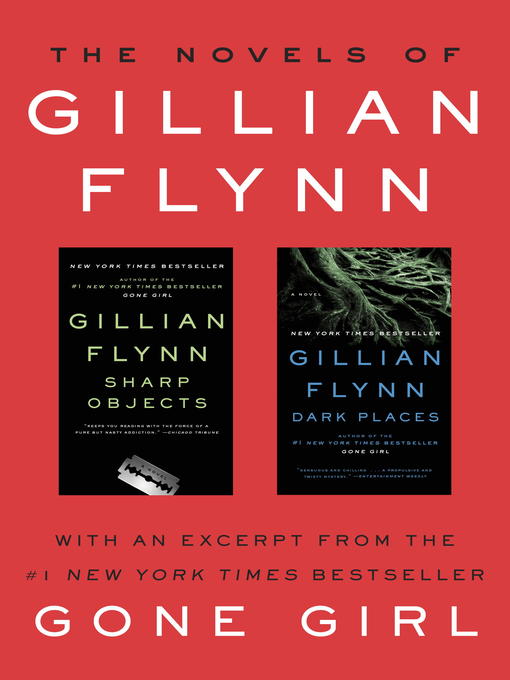 Title details for The Novels of Gillian Flynn by Gillian Flynn - Available